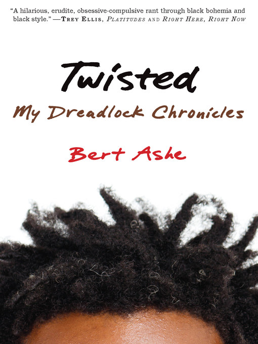 Title details for Twisted by Bert Ashe - Available